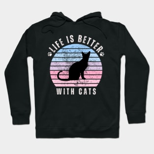 Life is better with cats pink retro sunset background Hoodie